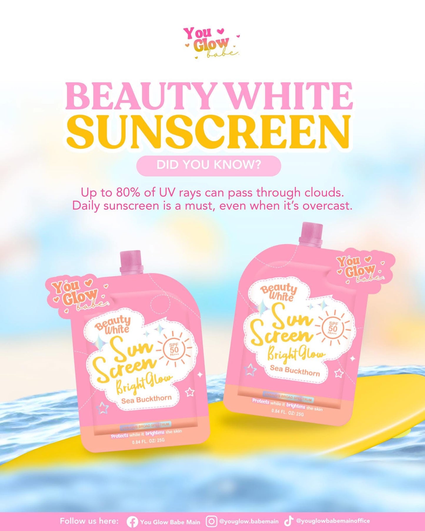 You Glow Babe Beauty White Sunscreen Bright Glow SPF 50 PA+++ - (Choose a Variant)