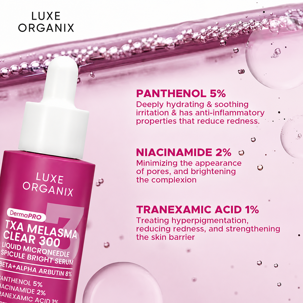 Luxe Organix TXA Melasma Clear 300 Microneedle Spicule Bright Serum 30ml