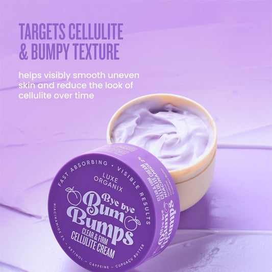 Luxe Organix Bye Bye Bum Bumps Clear & Firm Cellulite Cream 230g