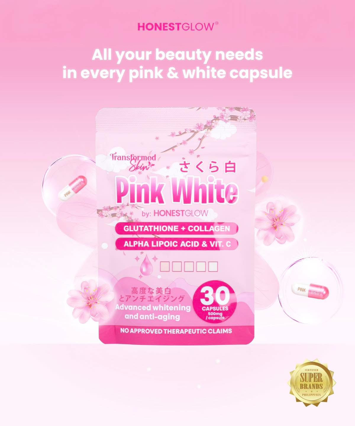 Honest Glow Pink White (Glutathione +  Collagen) by Transformed Skin 30caps