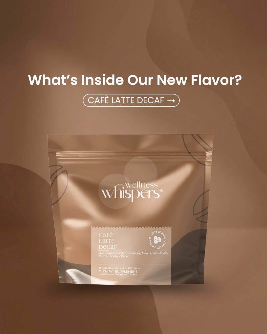 Wellness Whispers Café Latte Decaf 10s