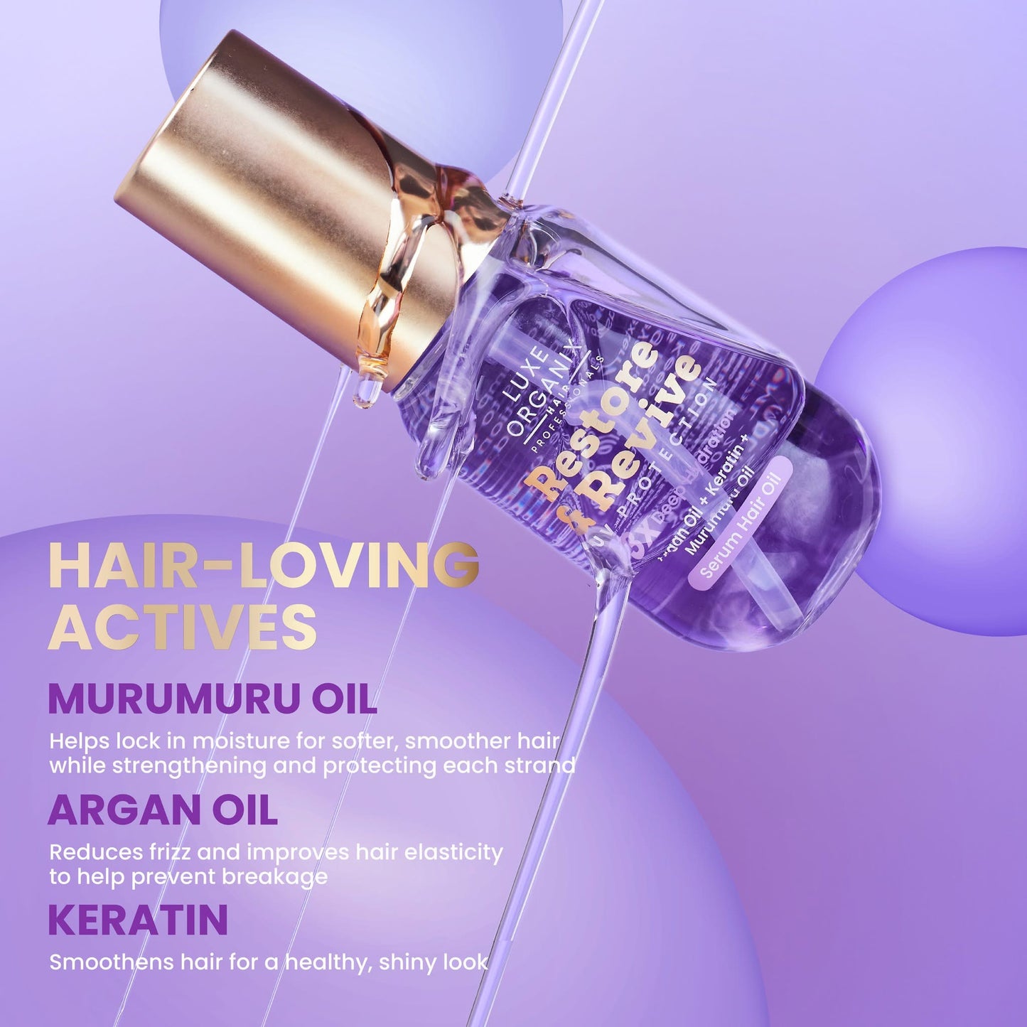 Luxe Organix Restore & Revive UV Protection 3X Deep Hydration Hair Oil Serum (Argan Oil + Keratin + Murumuru Oil) 60ml