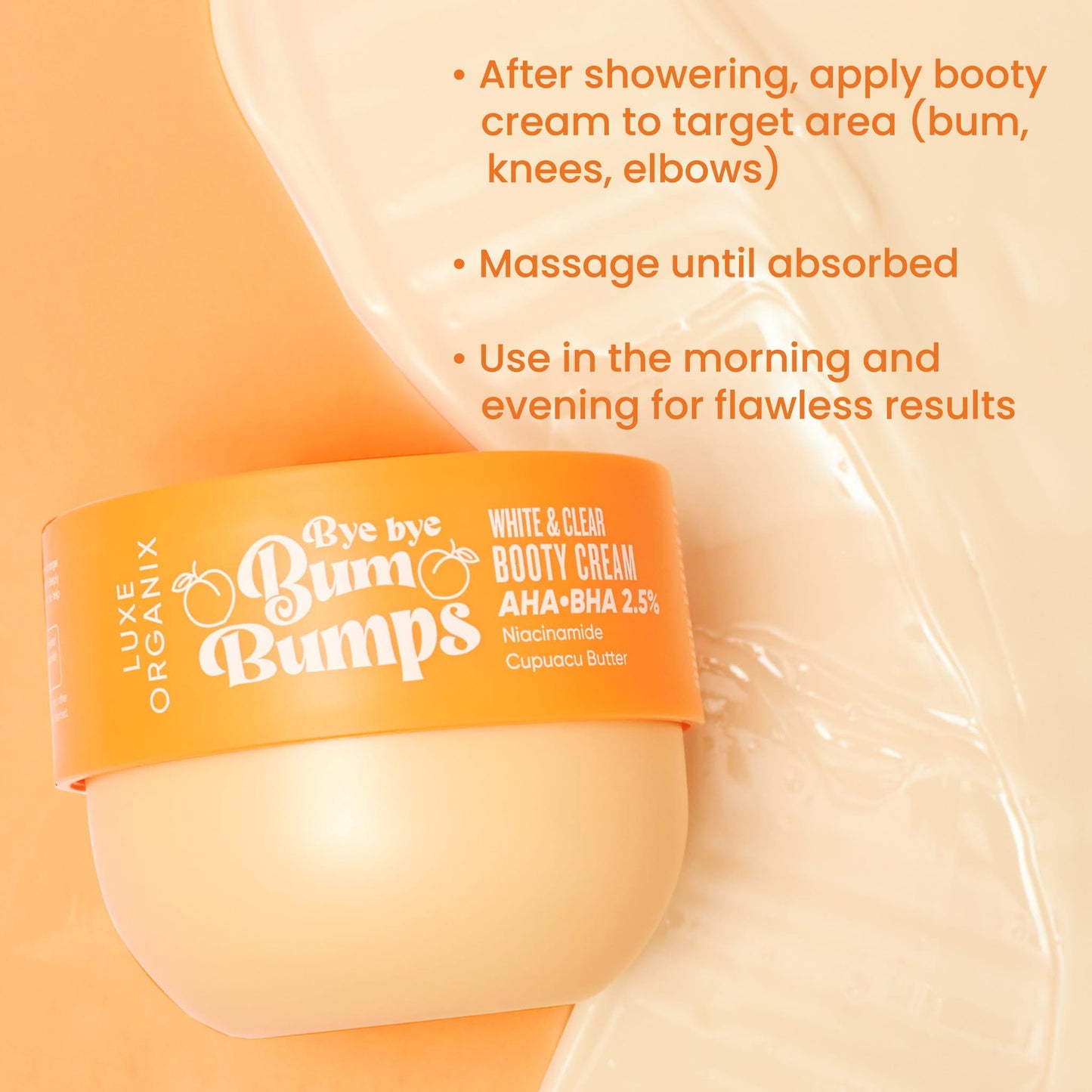 Luxe Organix Bye Bye Bum Bumps White and Clear Booty Cream 230g