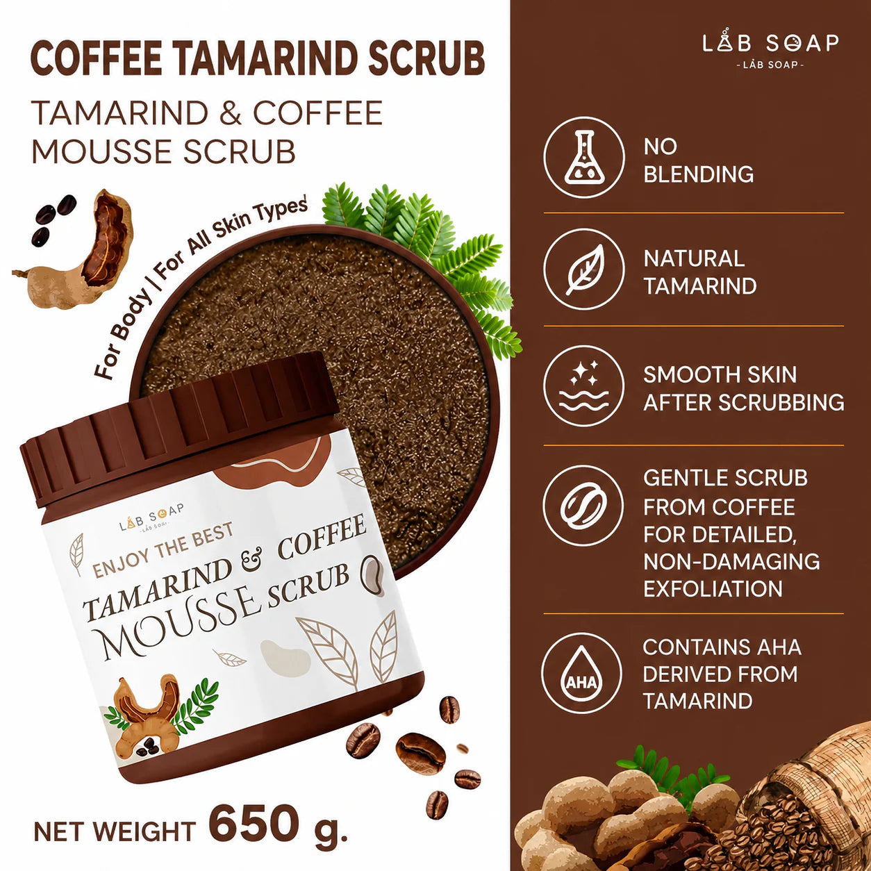LAB Soap Tamarind & Coffee Mousse Scrub 650g