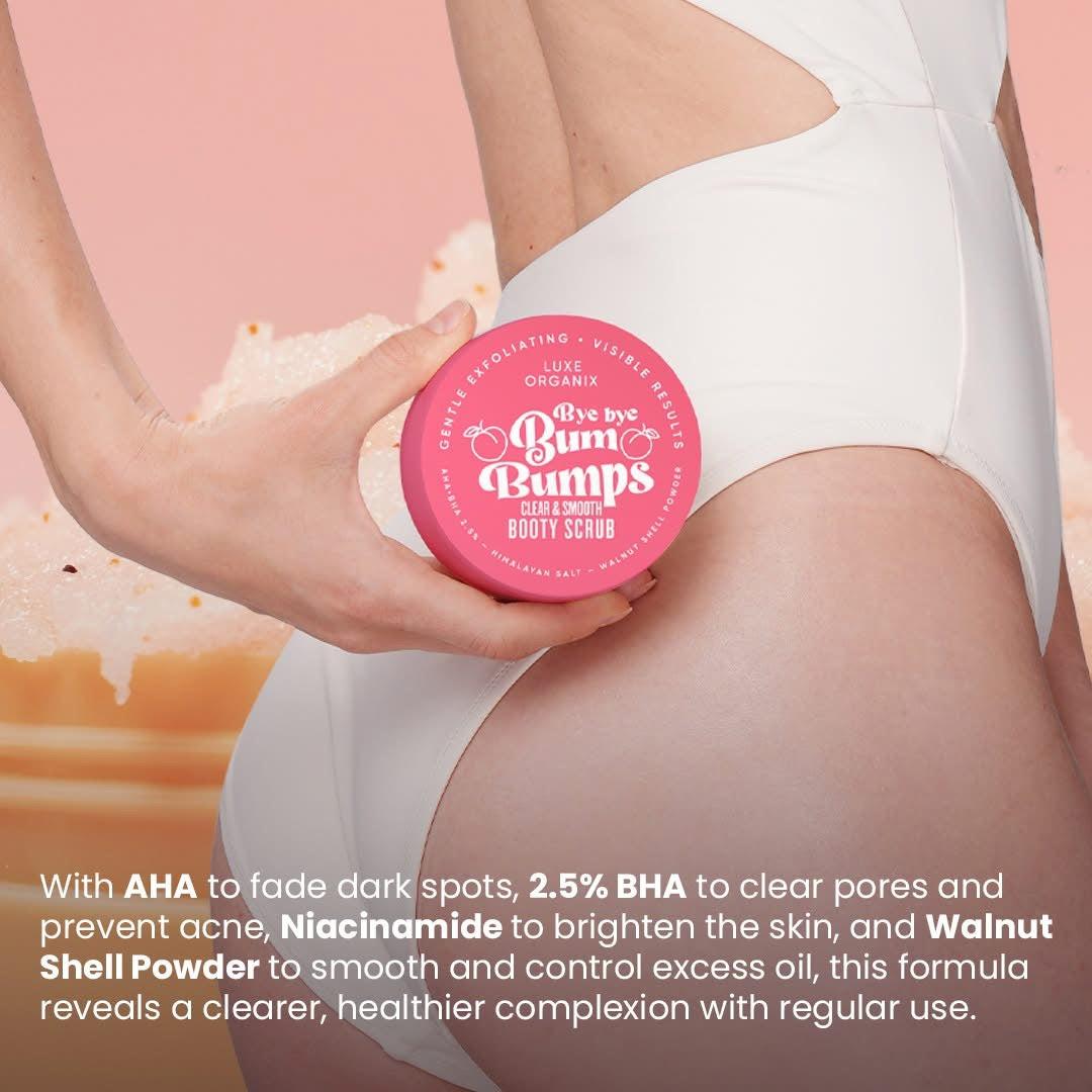 Luxe Organix Bye Bye Bum Bumps Clear and Smooth Booty Scrub 285g