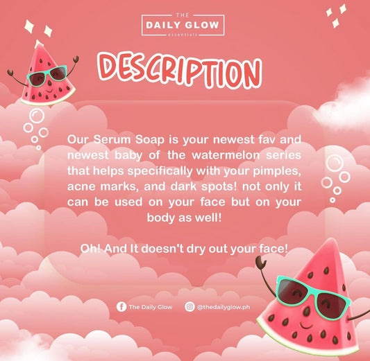 The Daily Glow Watermelon Serum Soap 135g